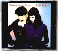 Shakespear's Sister - Run Silent